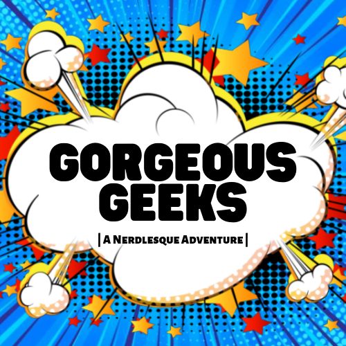 Nerdlesque Gorgeous Geeks - thumbnail.png